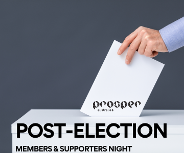 Prosper Australia post-election members and supporters night. Text overlaying a hand inserting a white piece of paper into a white ballot box.